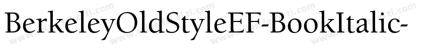 BerkeleyOldStyleEF-BookItalic字体转换