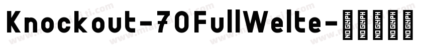 Knockout-70FullWelte字体转换