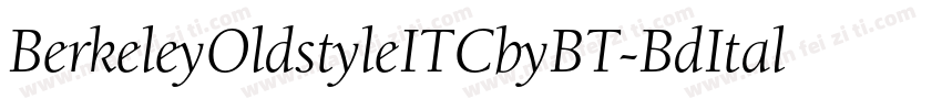 BerkeleyOldstyleITCbyBT-BdItal字体转换