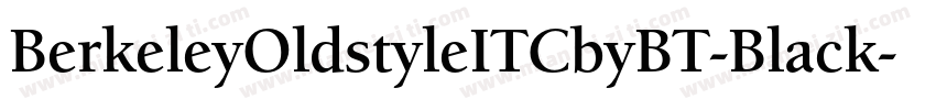 BerkeleyOldstyleITCbyBT-Black字体转换