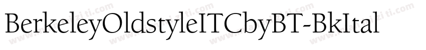BerkeleyOldstyleITCbyBT-BkItal字体转换