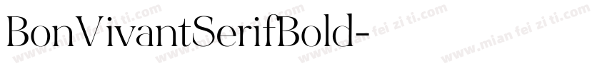 BonVivantSerifBold字体转换
