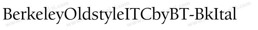 BerkeleyOldstyleITCbyBT-BkItal字体转换