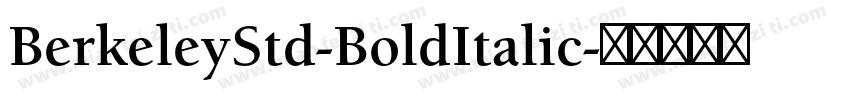 BerkeleyStd-BoldItalic字体转换