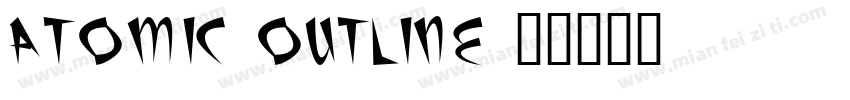 Atomic-Outline字体转换