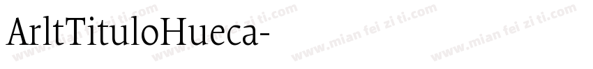 ArltTituloHueca字体转换