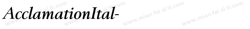 AcclamationItal字体转换