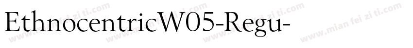 EthnocentricW05-Regu字体转换