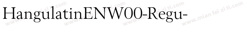 HangulatinENW00-Regu字体转换