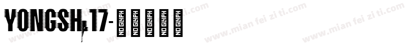 YONGSHI17字体转换