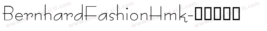 BernhardFashionHmk字体转换