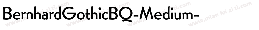BernhardGothicBQ-Medium字体转换