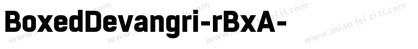 BoxedDevangri-rBxA字体转换