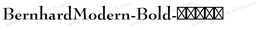BernhardModern-Bold字体转换
