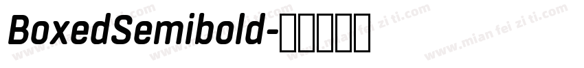 BoxedSemibold字体转换