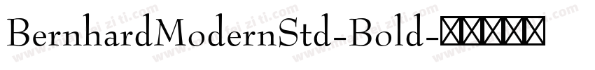 BernhardModernStd-Bold字体转换
