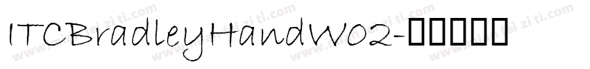 ITCBradleyHandW02字体转换