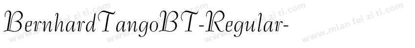 BernhardTangoBT-Regular字体转换