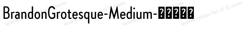 BrandonGrotesque-Medium字体转换