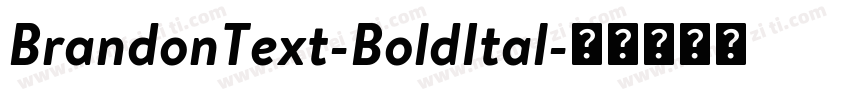 BrandonText-BoldItal字体转换