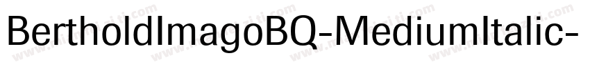 BertholdImagoBQ-MediumItalic字体转换
