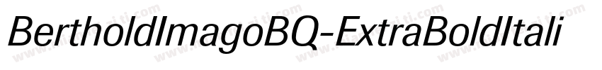 BertholdImagoBQ-ExtraBoldItalic字体转换