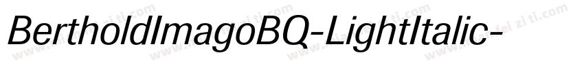 BertholdImagoBQ-LightItalic字体转换