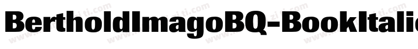 BertholdImagoBQ-BookItalic字体转换