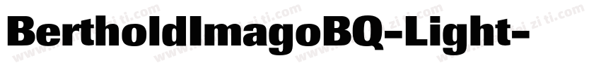 BertholdImagoBQ-Light字体转换