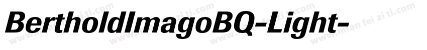BertholdImagoBQ-Light字体转换