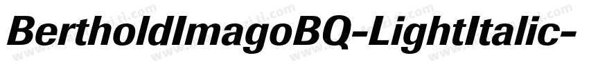 BertholdImagoBQ-LightItalic字体转换