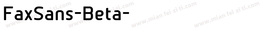 FaxSans-Beta字体转换