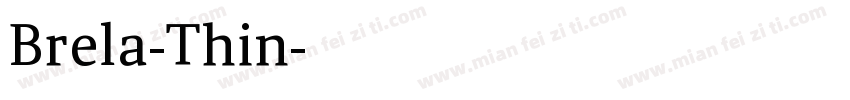 Brela-Thin字体转换