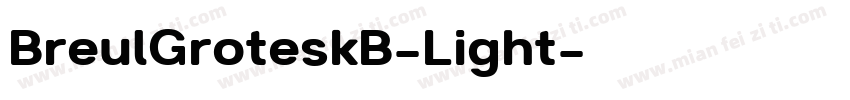 BreulGroteskB-Light字体转换