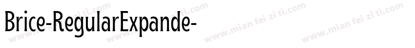 Brice-RegularExpande字体转换