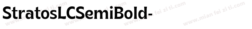 StratosLCSemiBold字体转换