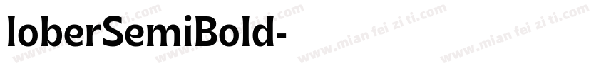 loberSemiBold字体转换