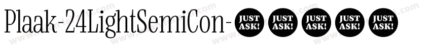 Plaak-24LightSemiCon字体转换