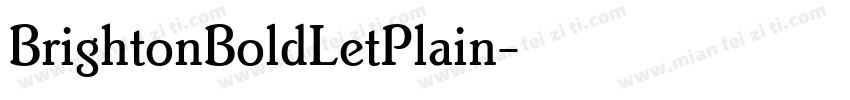 BrightonBoldLetPlain字体转换