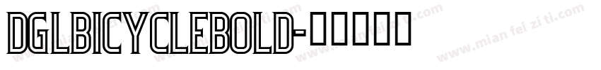 DGLBicycleBold字体转换
