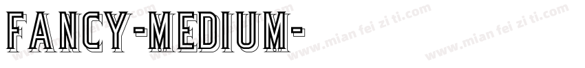 Fancy-Medium字体转换