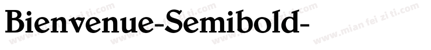 Bienvenue-Semibold字体转换