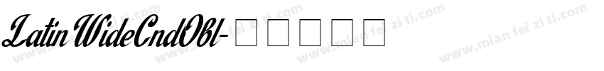LatinWideCndObl字体转换