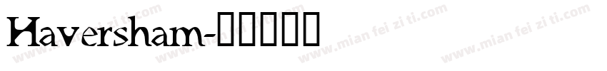 Haversham字体转换
