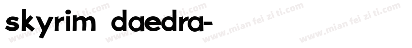 skyrim_daedra字体转换