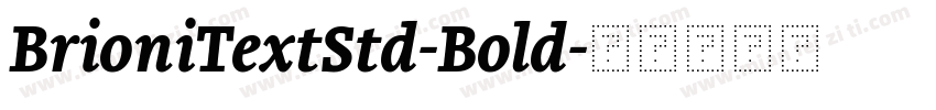 BrioniTextStd-Bold字体转换