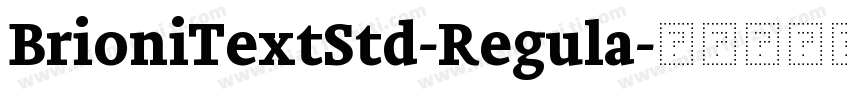 BrioniTextStd-Regula字体转换