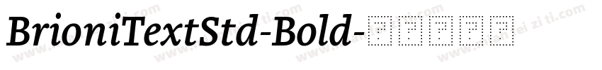 BrioniTextStd-Bold字体转换