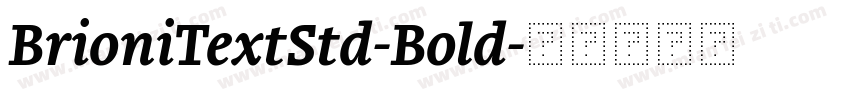 BrioniTextStd-Bold字体转换