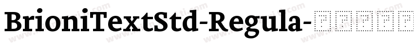 BrioniTextStd-Regula字体转换